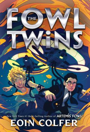 Cover of the book Fowl Twins, The by Michael D. Eisner