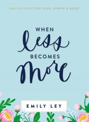 Cover of the book When Less Becomes More by Thomas Nelson