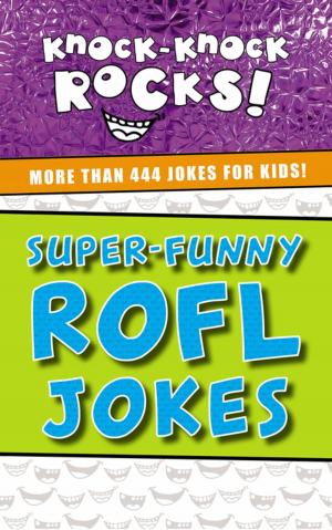 Cover of the book Super-Funny ROFL Jokes by Robert Liparulo