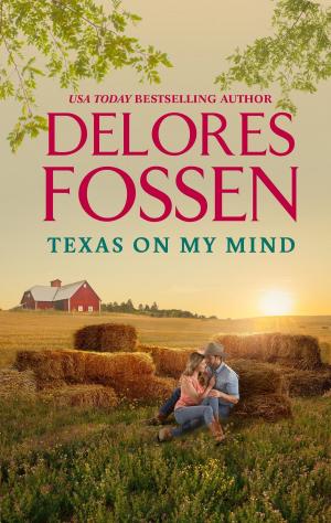 Cover of the book Texas on My Mind by RaeAnne Thayne