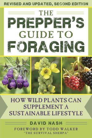 Cover of the book The Prepper's Guide to Foraging by Michele Anna Jordan, Liza Gershman