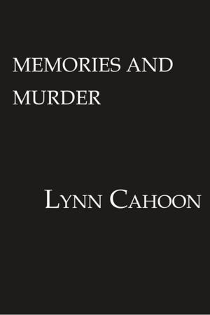 Cover of the book Memories and Murder by Kate Moore