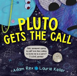 Cover of the book Pluto Gets the Call by April Pulley Sayre
