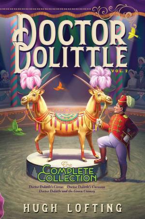 Book cover of Doctor Dolittle The Complete Collection, Vol. 2