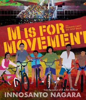 Cover of the book M is for Movement by Laura Flanders, Richard Goldstein, Dean Kuipers, James Ridgeway, Eli Sanders