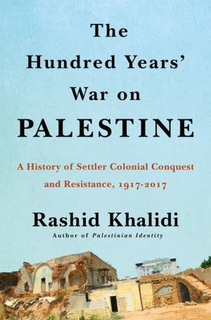 Cover of the book The Hundred Years' War on Palestine by Chelsea Fagan, Lauren Ver Hage