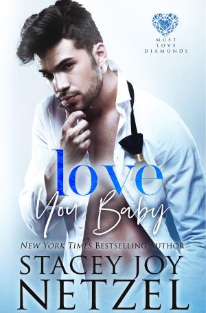 Book cover of Love You, Baby