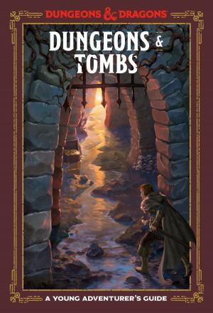 Cover of the book Dungeons & Tombs by Jim Mattie