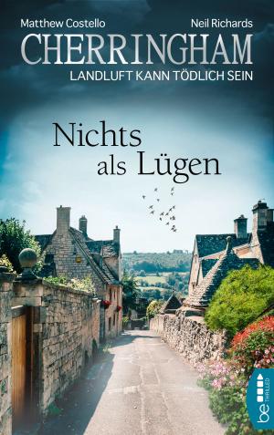 Cover of the book Cherringham - Nichts als Lügen by Kathleen McGowan