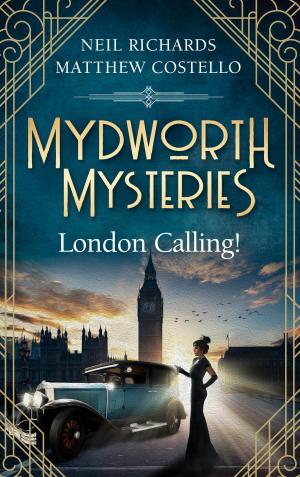 Cover of the book Mydworth Mysteries - London Calling! by Jerry Cotton