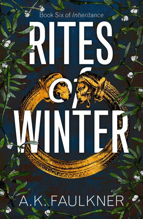 Cover of the book Rites of Winter by AK Faulkner, Ravensword Press