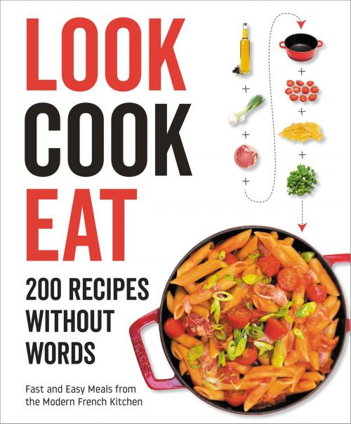 Cover of the book Look Cook Eat by (None), Harper Design