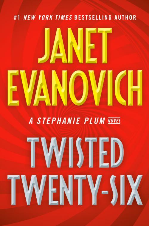 Cover of the book Twisted Twenty-Six by Janet Evanovich, Penguin Publishing Group