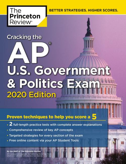 Cover of the book Cracking the AP U.S. Government & Politics Exam, 2020 Edition by The Princeton Review, Random House Children's Books