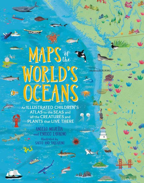 Cover of the book Maps of the World's Oceans by Enrico Lavagno, Angelo Mojetta, Running Press