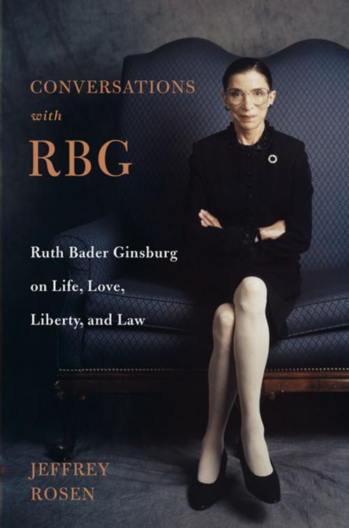 Cover of the book Conversations with RBG by Jeffrey Rosen, Henry Holt and Co.