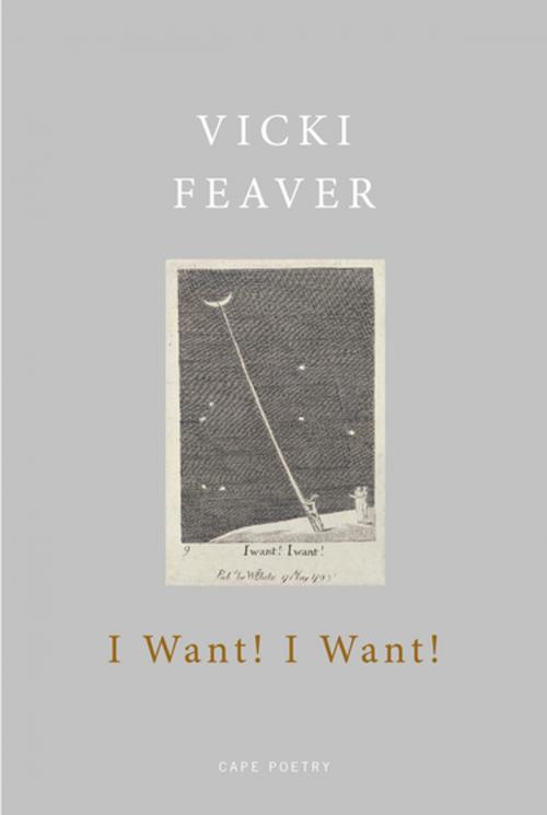 Cover of the book I Want! I Want! by Vicki Feaver, Random House