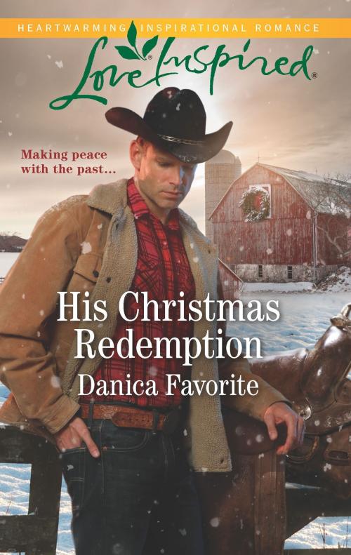 Cover of the book His Christmas Redemption by Danica Favorite, Harlequin