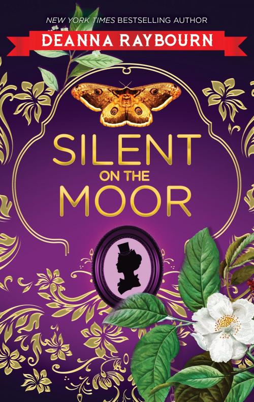 Cover of the book Silent on the Moor by Deanna Raybourn, MIRA Books