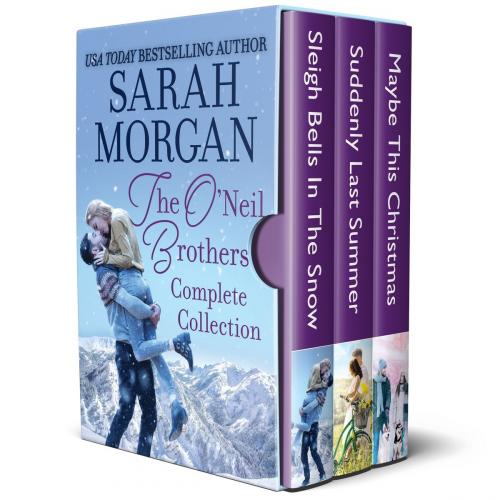 Cover of the book The O'Neil Brothers Complete Collection by Sarah Morgan, HQN Books