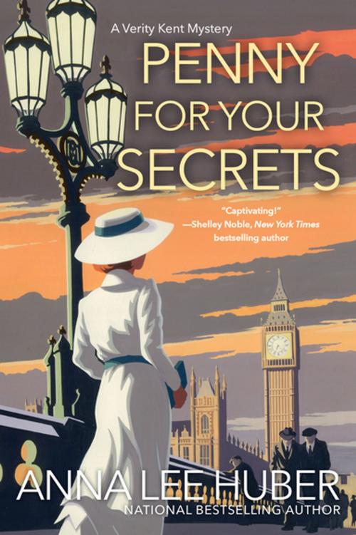 Cover of the book Penny for Your Secrets by Anna Lee Huber, Kensington Books