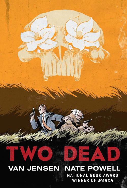 Cover of the book Two Dead by Van Jensen, Nate Powell, Gallery