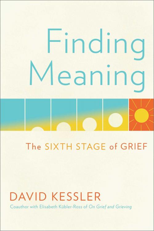 Cover of the book Finding Meaning by David Kessler, Scribner