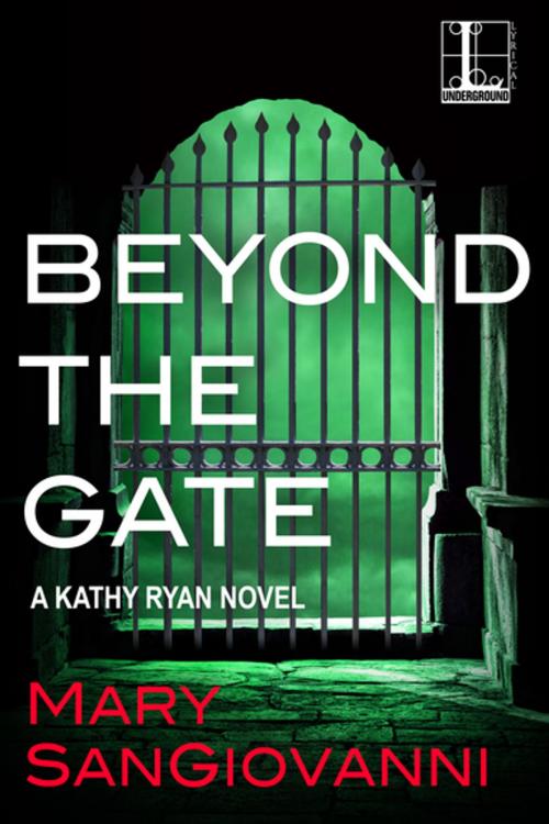 Cover of the book Beyond the Gate by Mary SanGiovanni, Lyrical Press