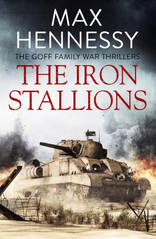 Cover of the book The Iron Stallions by Max Hennessy, Canelo