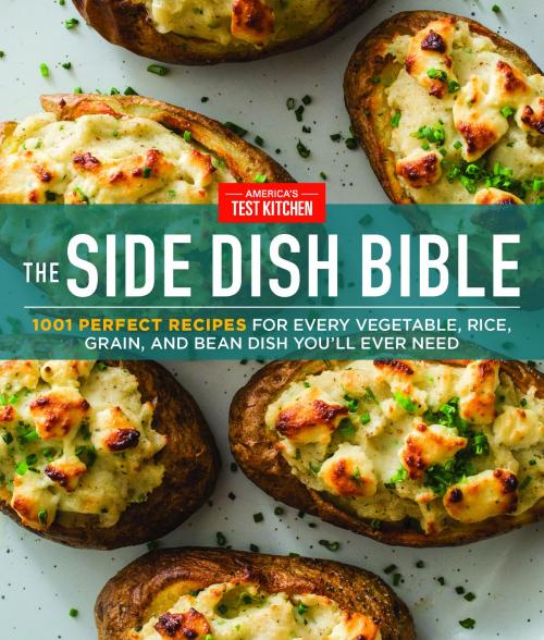 Cover of the book The Side Dish Bible by , America's Test Kitchen