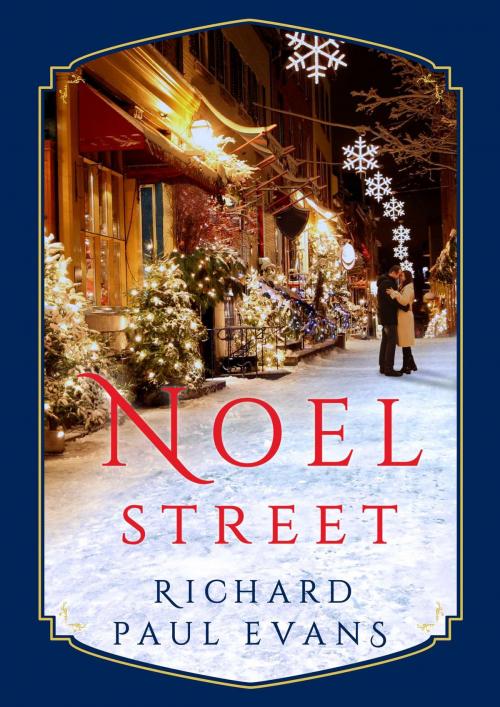 Cover of the book Noel Street by Richard Paul Evans, Gallery Books