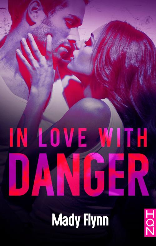 Cover of the book In Love With Danger by Mady Flynn, Harlequin