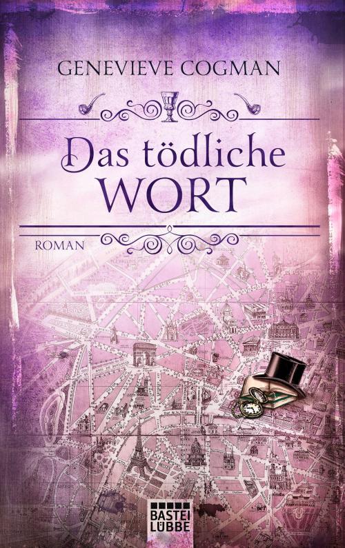 Cover of the book Das tödliche Wort by Genevieve Cogman, Bastei Entertainment