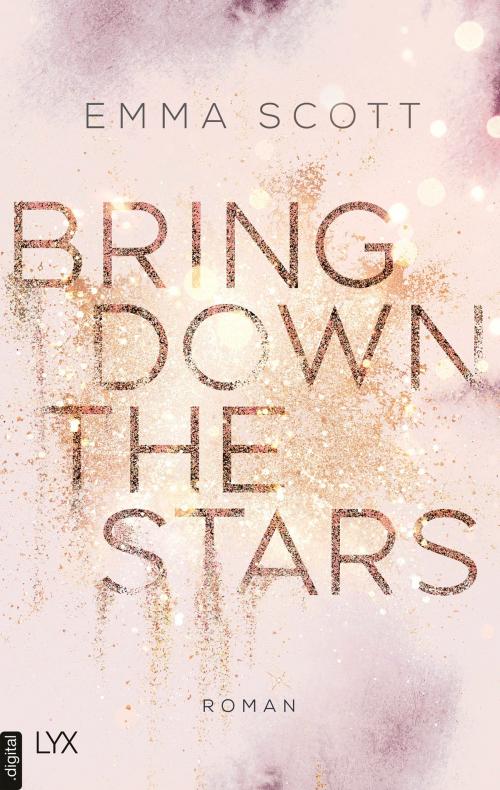 Cover of the book Bring Down the Stars by Emma Scott, LYX.digital
