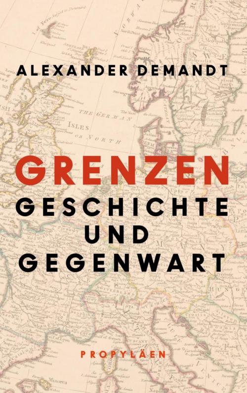 Cover of the book Grenzen by Alexander Demandt, Ullstein Ebooks