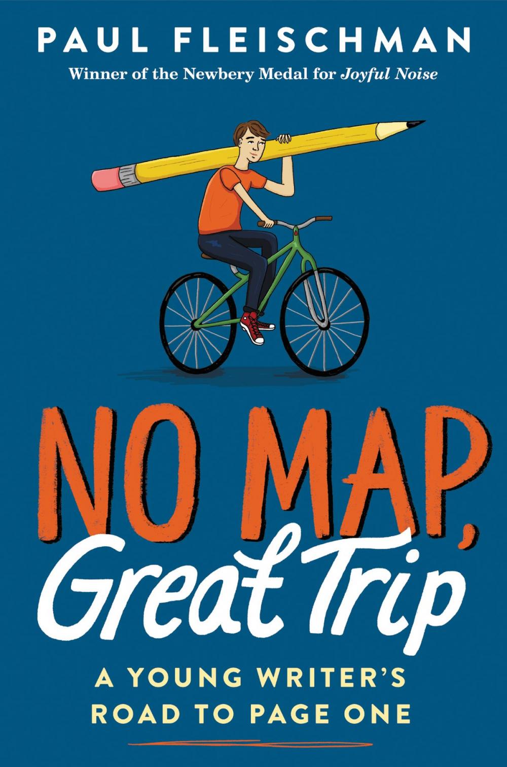 Big bigCover of No Map, Great Trip: A Young Writer’s Road to Page One