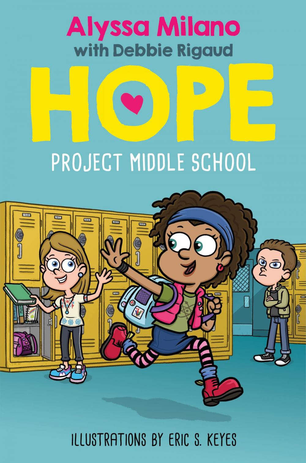 Big bigCover of Project Middle School (Alyssa Milano's Hope #1)