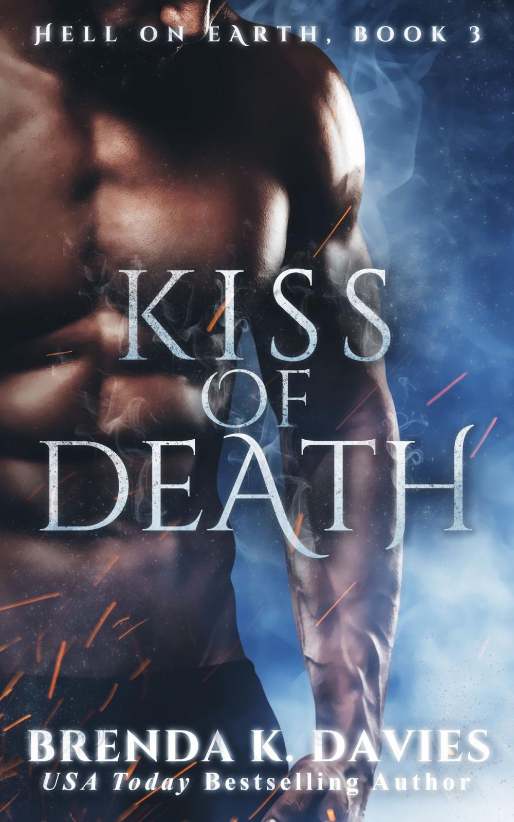Big bigCover of Kiss of Death (Hell on Earth, Book 3)