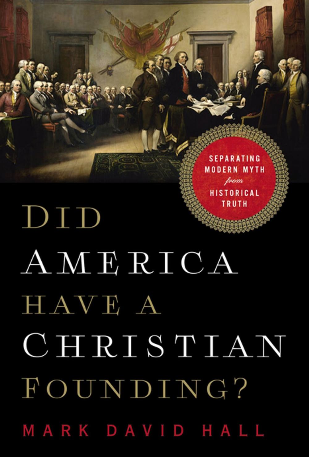 Big bigCover of Did America Have a Christian Founding?