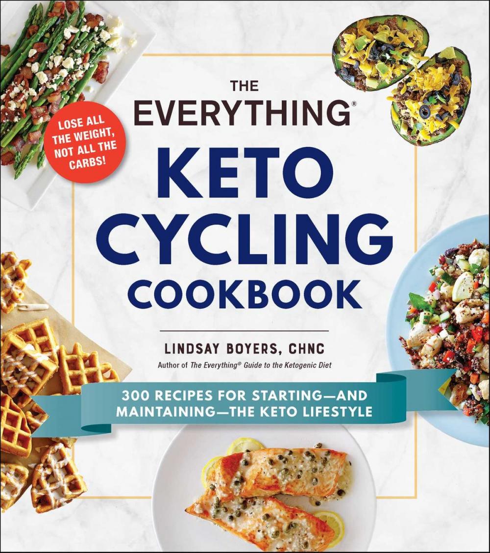 Big bigCover of The Everything Keto Cycling Cookbook