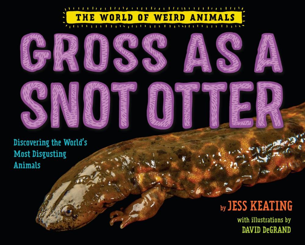 Big bigCover of Gross as a Snot Otter