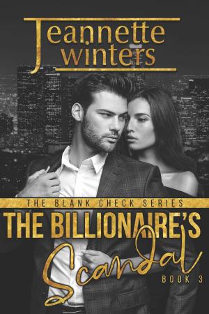 Cover of the book The Billionaire's Scandal by Jeannette Winters