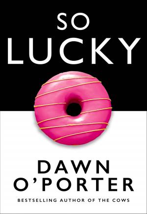 Cover of the book So Lucky by James Court