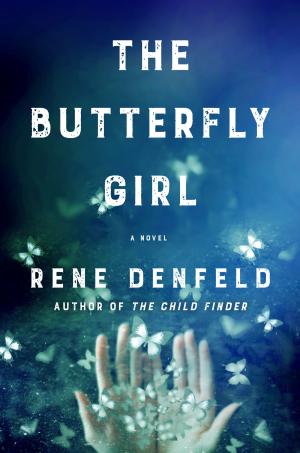 Cover of the book The Butterfly Girl by Lee Siegel
