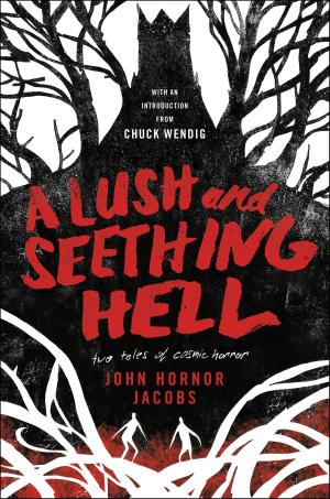 Cover of the book A Lush and Seething Hell by David Pedreira