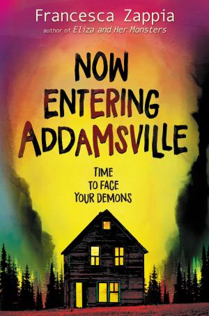 Cover of the book Now Entering Addamsville by Megan Whalen Turner