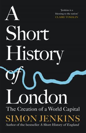 Cover of the book A Short History of London by Thomas Hardy