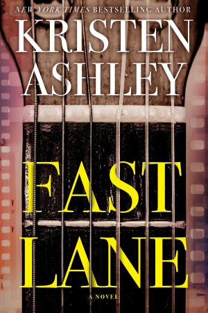 Cover of the book Fast Lane by Kristen Ashley