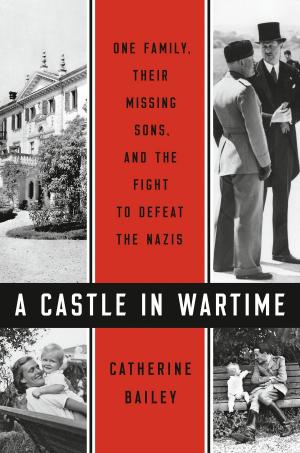 Cover of the book A Castle in Wartime by Christina Dodd