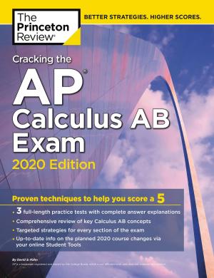 Cover of the book Cracking the AP Calculus AB Exam, 2020 Edition by Bondtest